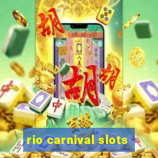 rio carnival slots